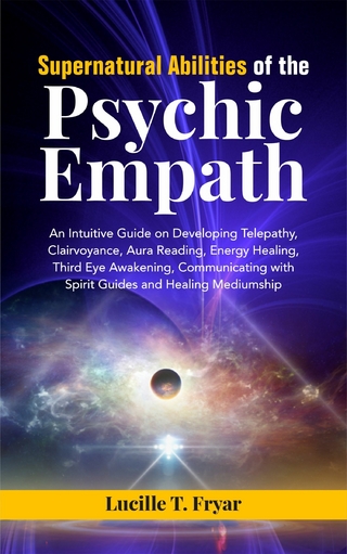 Supernatural Abilities of the Psychic Empath