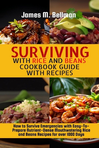 Surviving with Rice and Beans Cookbook Guide with Recipes