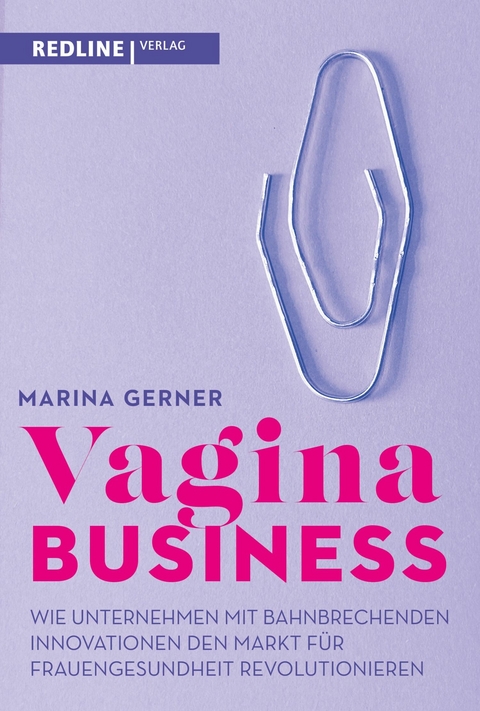 Vagina Business -  Marina Gerner