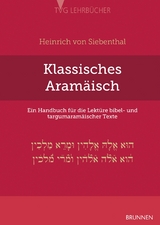 Klassisches Aram&auml;isch - Heinrich Siebenthal