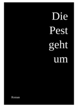 Die Pest geht um - Katharina Johanson