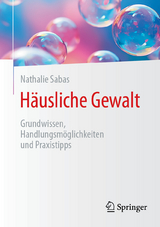 Häusliche Gewalt - Nathalie Sabas