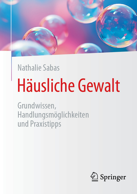 Häusliche Gewalt - Nathalie Sabas