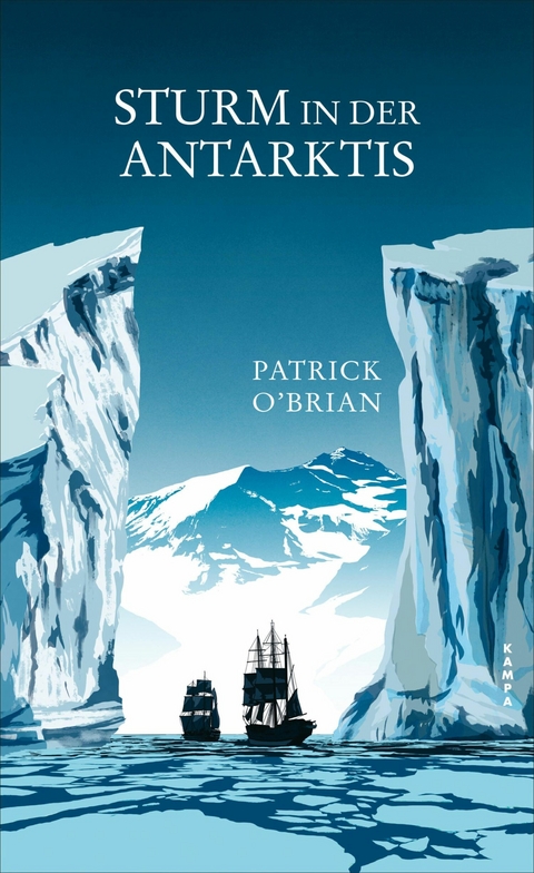 Sturm in der Antarktis - Patrick O'Brian