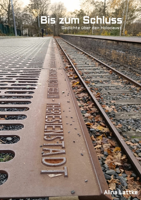 Bis zum Schluss - Alina Lattke