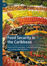 Food Security in the Caribbean - Donovan Stanberry, Lystra Fletcher-Paul