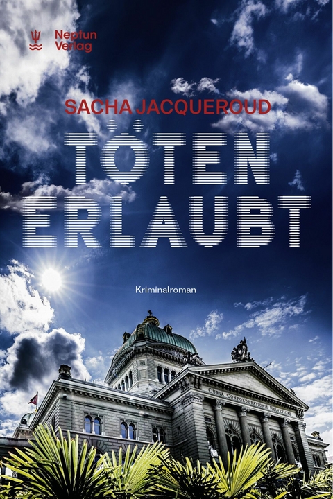 T&ouml;ten erlaubt - Sacha Jacqueroud