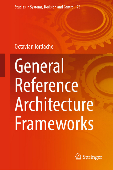 General Reference Architecture Frameworks -  Octavian Iordache