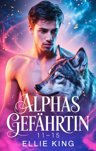 Alphas Gefährtin Boxset Band 11–15