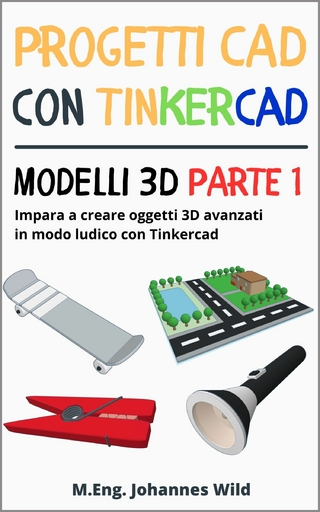 Progetti CAD con Tinkercad | Modelli 3D Parte 1