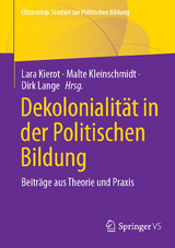 Dekolonialit&auml;t in der Politischen Bildung - 