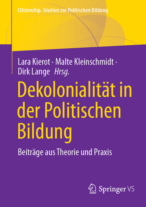 Dekolonialit&auml;t in der Politischen Bildung - 
