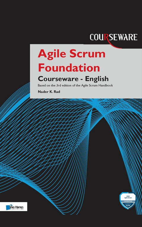 Agile Scrum Foundation Courseware - English - Nader K. Rad