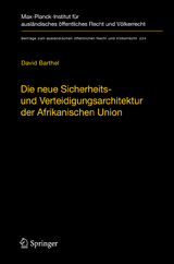 Die neue Sicherheits- und Verteidigungsarchitektur der Afrikanischen Union - David Barthel
