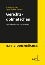 Gerichtsdolmetschen - Prof. Dr. Christiane Driesen, Haimo-Andreas Petersen
