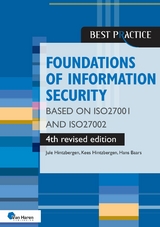 Foundations of Information Security based on ISO27001 and ISO27002 – 4th revised edition - Hans Baars, Jule Hintzbergen, Kees Hintzbergen