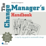 The Change Manager's Handbook - Harley Lovegrove