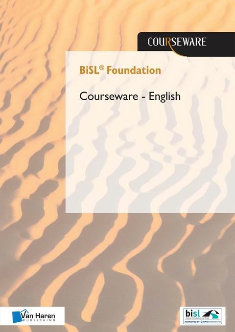 BiSL® Foundation Courseware - English - Frank van Outvorst, René Sieders