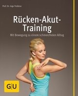 R&uuml;cken-Akut-Training - Prof. Dr. Ingo Frob&ouml;se