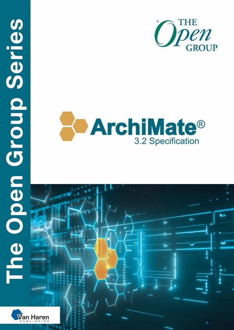 ArchiMate&reg; 3.2 Specification - The Open Group