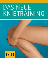Das neue Knietraining - Dr. med. Siegbert Tempelhof
