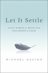 Let It Settle - Michael Galyon