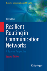 Resilient Routing in Communication Networks -  Jacek Rak