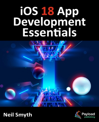 iOS 18 App Development Essentials