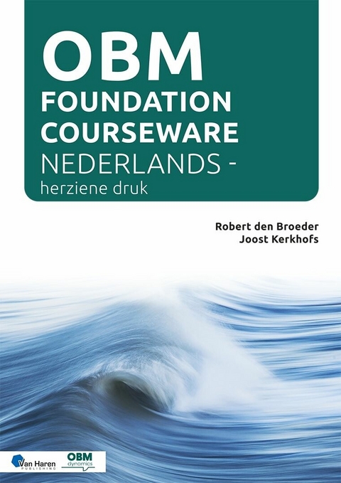 OBM Foundation Courseware - Nederlands - herziene druk - Joost Kerkhofs, Robert den Broeder