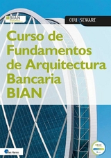 Curso de Fundamentos de Arquitectura Bancaria BIAN - BIAN eV