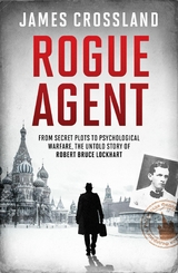 Rogue Agent - James Crossland