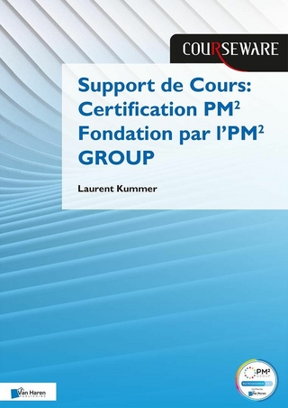 Support de Cours Certification PM² Fondation par l’PM² GROUP