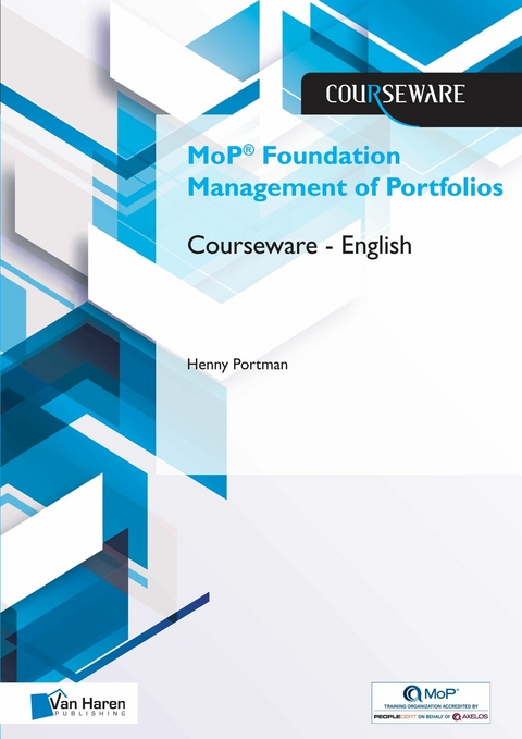 MoP® Foundation Management of Portfolios Courseware – English - Henny Portman