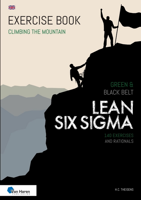 Lean Six Sigma Green & Black Belt - English version - ir. H.C. Theisens
