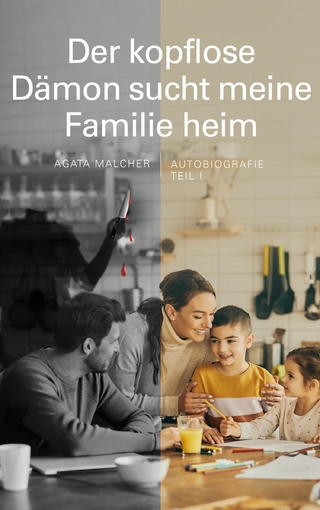 Der kopflose Dämon sucht meine Familie heim