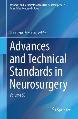 Advances and Technical Standards in Neurosurgery