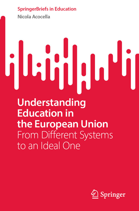 Understanding Education in the European Union -  Nicola Acocella