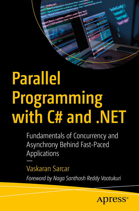 Parallel Programming with C# and .NET -  Vaskaran Sarcar