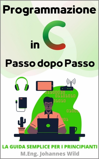 Programmazione in C | Passo dopo Passo