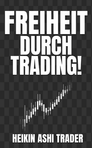 Freiheit durch Trading!