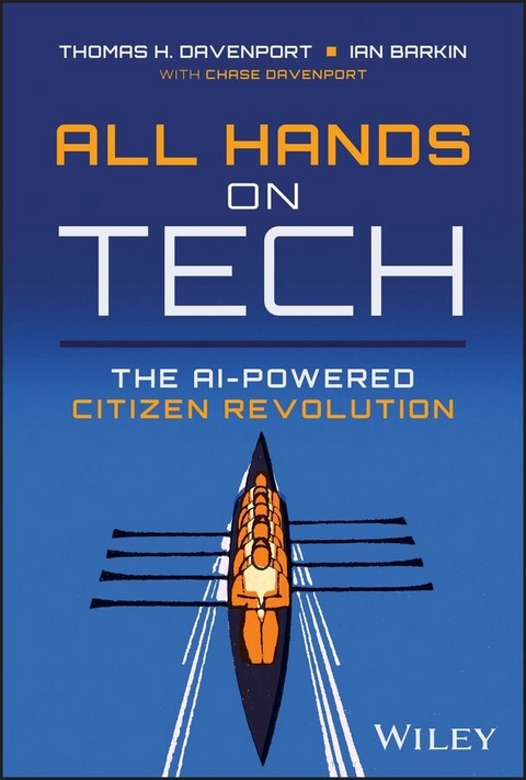 All Hands on Tech - Thomas H. Davenport, Ian Barkin