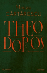 Theodoros - Mircea Cartarescu
