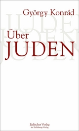 &Uuml;ber Juden - Gy&ouml;rgy Konr&aacute;d