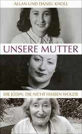 Unsere Mutter - Allan Knoll, Daniel Knoll