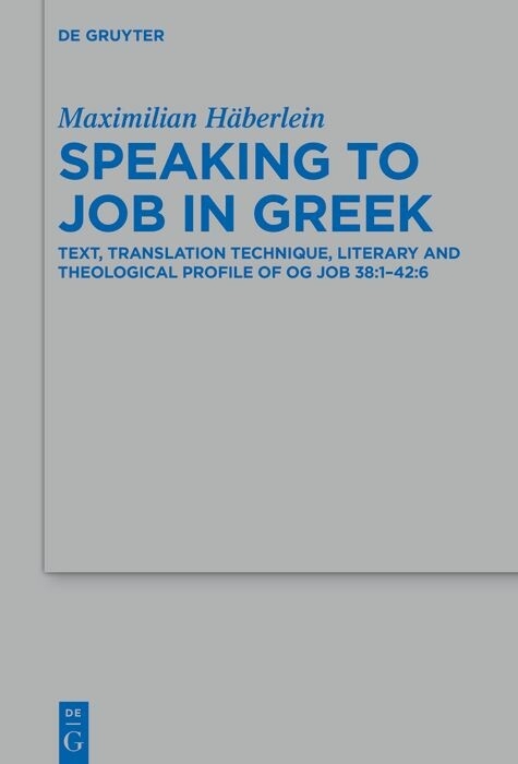 Speaking to Job in Greek -  Maximilian H&auml;berlein