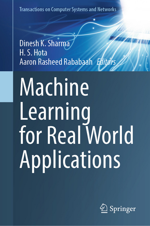 Machine Learning for Real World Applications - 