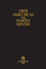 Liber amicorum f&uuml;r Martin Winter - 