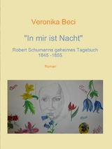 In mir ist Nacht - Veronika Beci