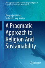 A Pragmatic Approach to Religion And Sustainability - 