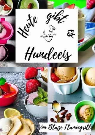 Heute gibt es - Hundeeis